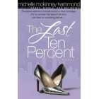 The Last Ten Percent       {USED}